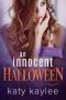 [Holiday Heat 01] • An Innocent Halloween (Holiday Heat Book 1)